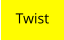 Twist