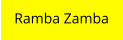 Ramba Zamba